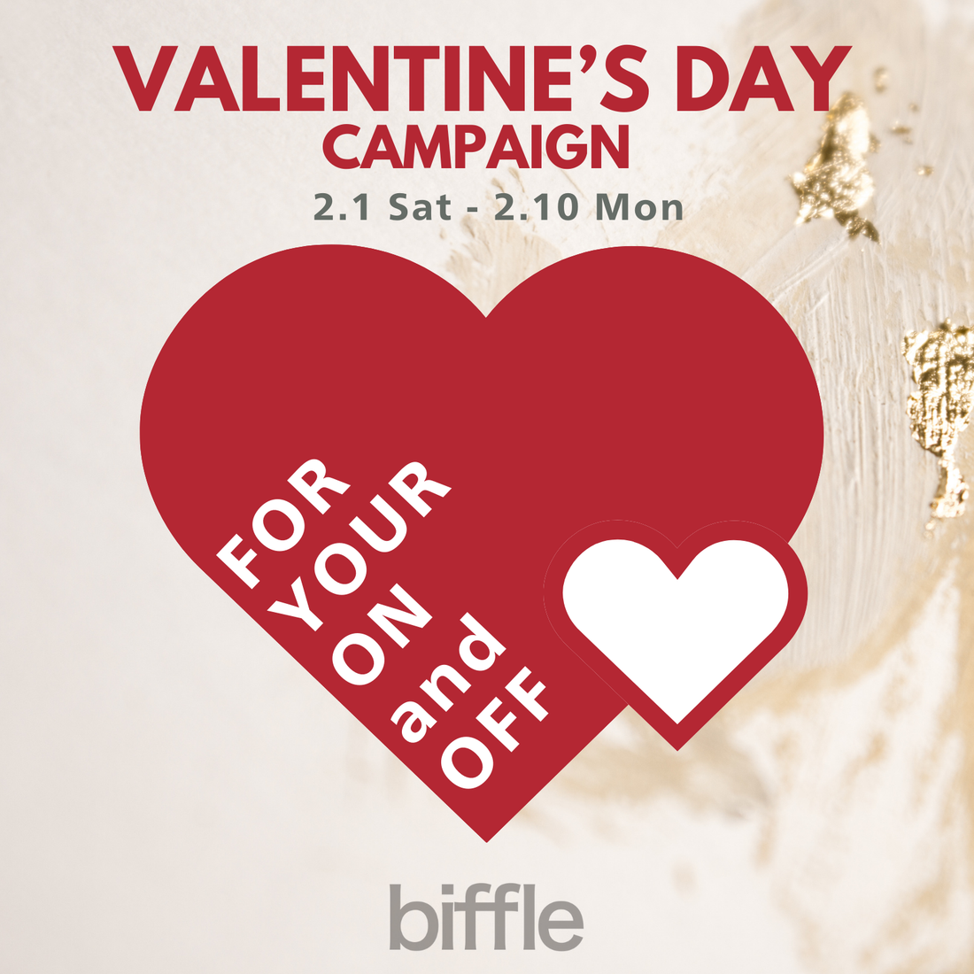 VALENTINE'S DAY CAMPAIGN